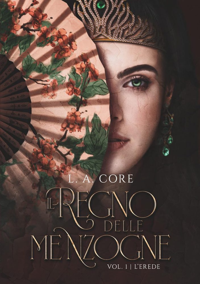 Copertina di Il regno delle menzogne - L’erede - Volume I