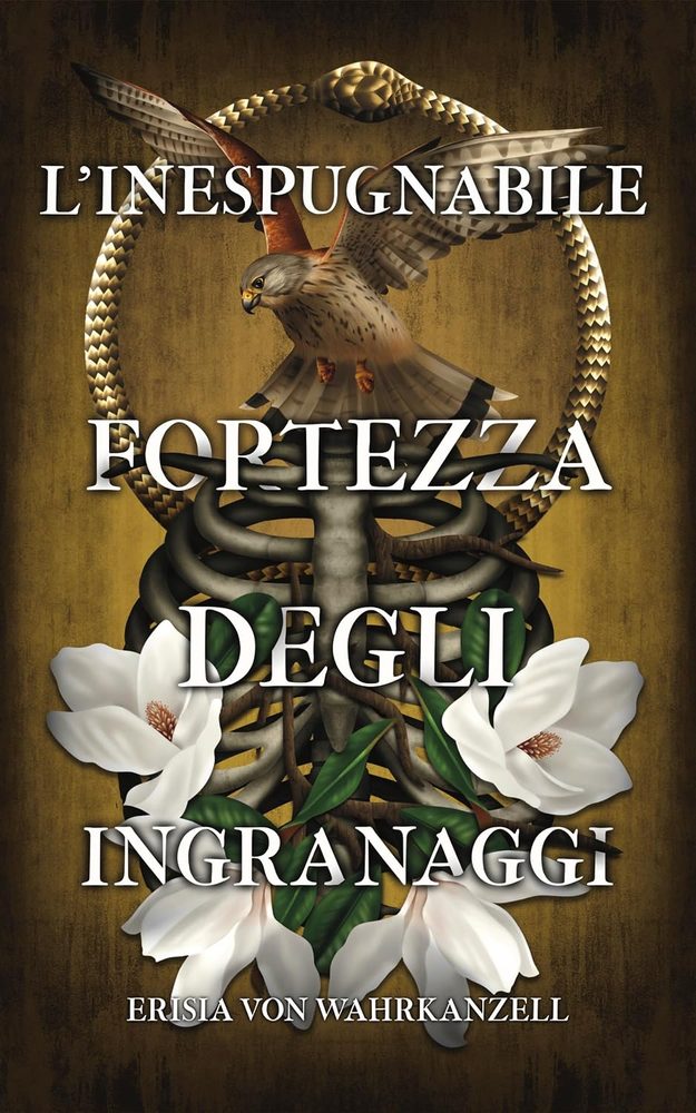Copertina di L'Inespugnabile Fortezza degli Ingranaggi - Le Cronache di Wahrkanzell, vol. II