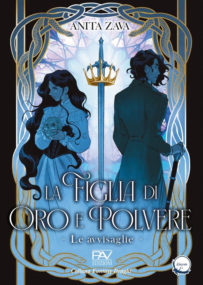 Copertina di La figlia di oro e polvere - Le avvisaglie, vol. I
