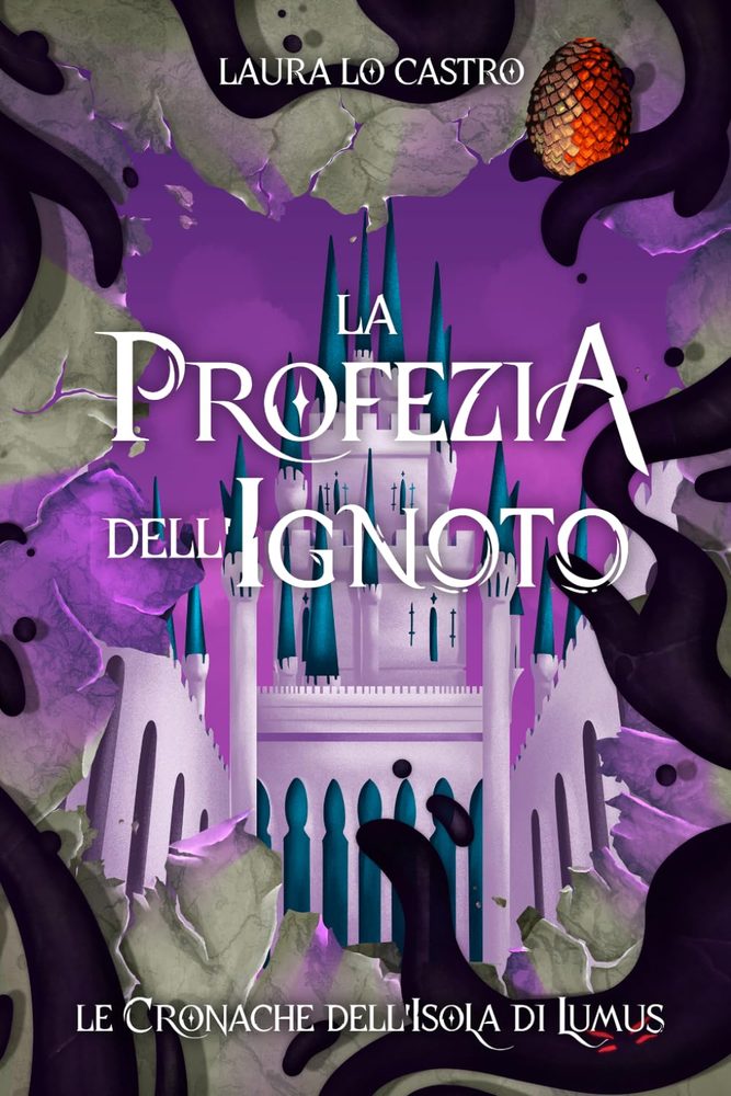 Copertina di La profezia dell'Ignoto: Le Cronache dell'Isola di Lumus
