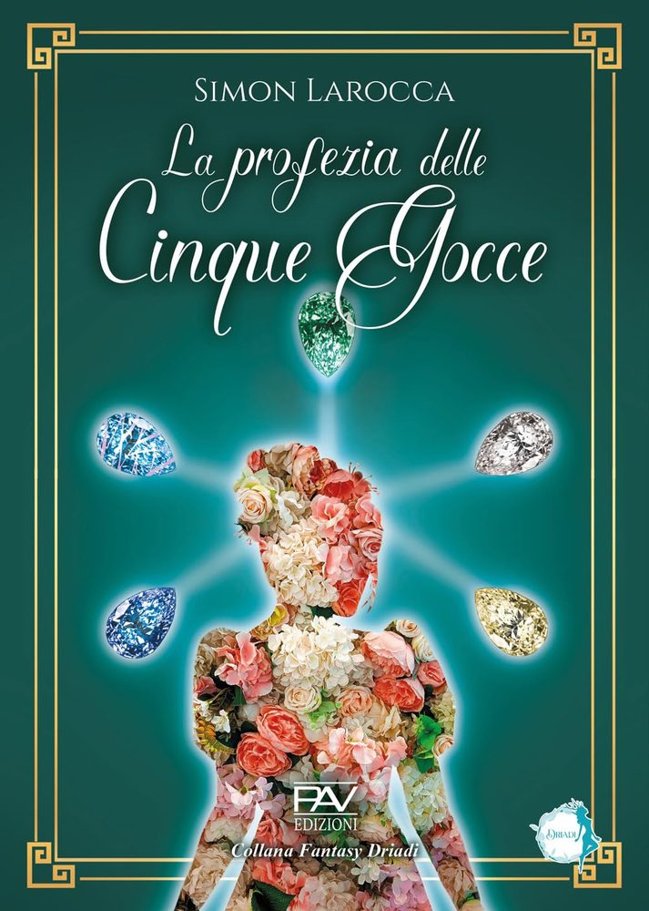 Copertina di La profezia delle Cinque Gocce