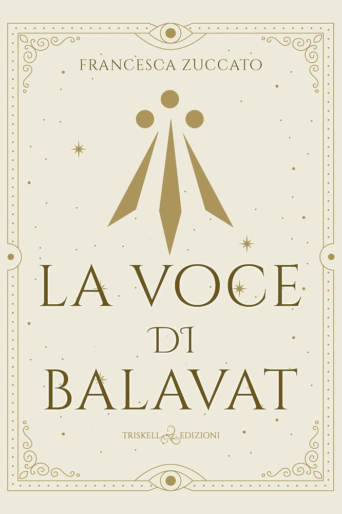 Copertina di La voce di Balavat - The Awakened Trilogy, vol. I